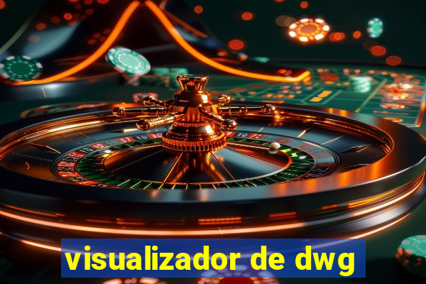 visualizador de dwg